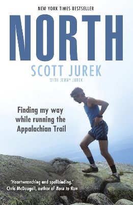 Book cover for North: Finding My Way While Running the Appalachian Trail