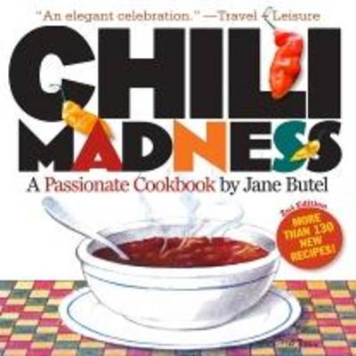 Book cover for Chilli Madness: a Passionate Cookbook