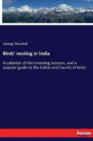 Cover of Birds' nesting in India