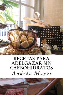 Cover of Recetas para adelgazar sin carbohidratos