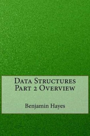 Cover of Data Structures Part 2 Overview