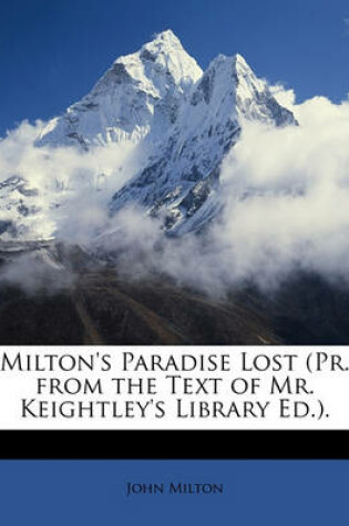 Cover of Milton's Paradise Lost (PR. from the Text of Mr. Keightley's Library Ed.).