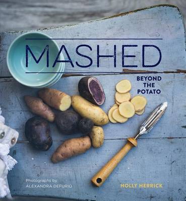 Book cover for Mashed: Beyond the Potato