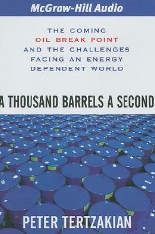 Cover of A Thousand Barrels a Second