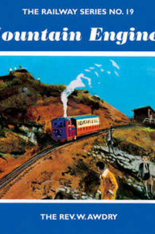 Cover of The Railway Series No. 19: Mountain Engines