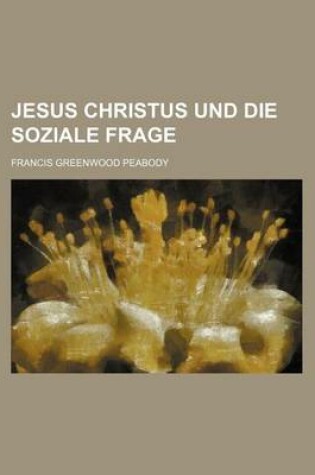 Cover of Jesus Christus Und Die Soziale Frage