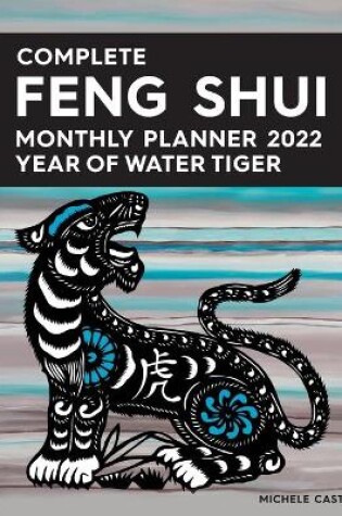 Cover of Complete Feng Shui Monthly Planner 2022