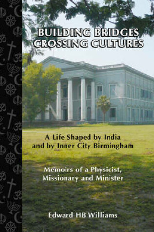 Cover of Building Bridges, Crossing Cultures