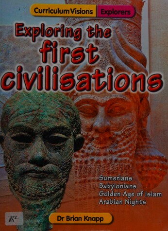 Book cover for Exploring the First Civilisations