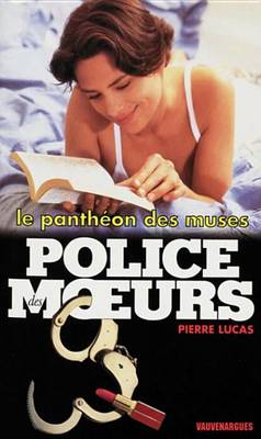 Book cover for Police Des Moeurs N140 Le Pantheon Des Muses