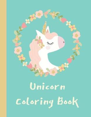 Book cover for Unicorn Coloring Book