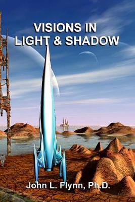 Book cover for Visions in Light and Shadow