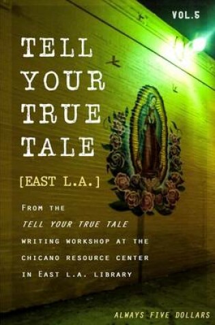 Cover of Tell Your True Tale