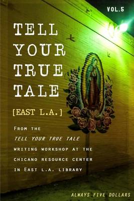 Book cover for Tell Your True Tale