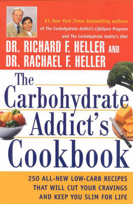 Book cover for The Carbohydrate Addict's Cookbook