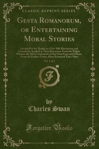 Cover of Gesta Romanorum, or Entertaining Moral Stories, Vol. 2 of 2