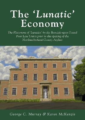 Book cover for The 'Lunatic' Economy