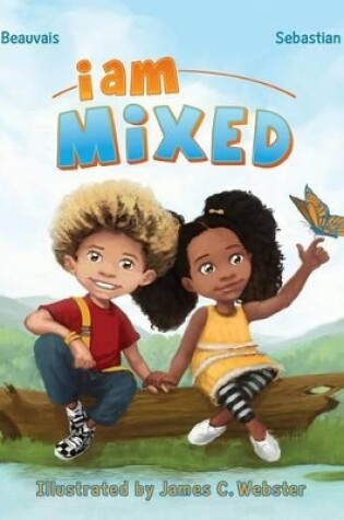 Cover of I Am Mixed