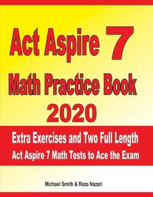Book cover for ACT Aspire 7 Math Practice Book 2020