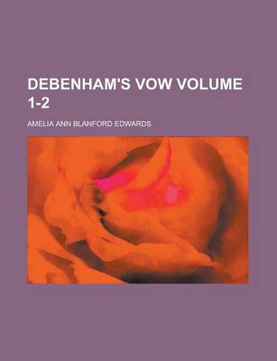 Book cover for Debenham's Vow (Volume 3)