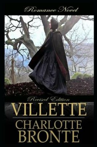 Cover of Villette By Charlotte Bronte Illustrated Novel