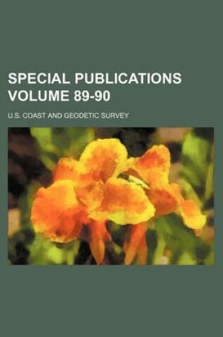 Cover of Special Publications Volume 89-90