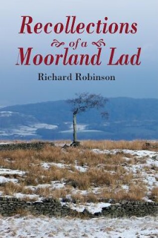 Cover of Recollections of a Moorland Lad