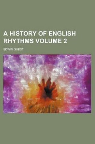 Cover of A History of English Rhythms Volume 2