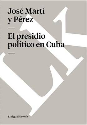 Book cover for El Presidio Politico En Cuba