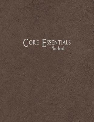 Book cover for Core Essentials Notebook