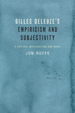 Cover of Gilles Deleuze's Empiricism and Subjectivity