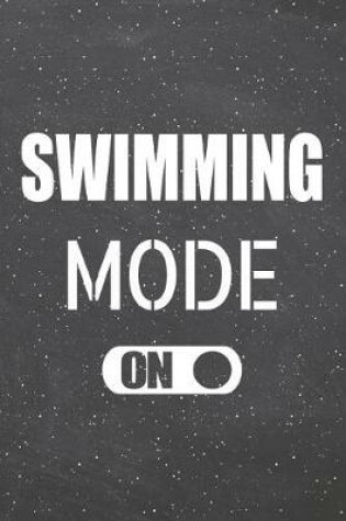 Cover of Swimming Mode On