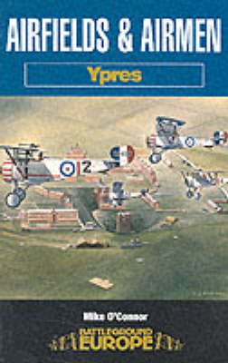 Book cover for Airfields and Airmen: Ypres