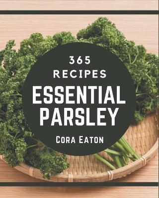 Book cover for 365 Essential Parsley Recipes