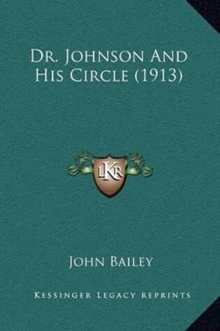 Cover of Dr. Johnson and His Circle (1913)