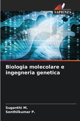 Book cover for Biologia molecolare e ingegneria genetica