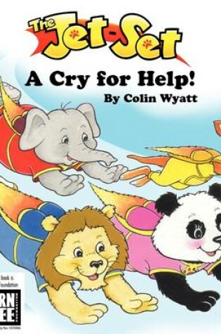 Cover of The Jet-set: A Cry for Help!