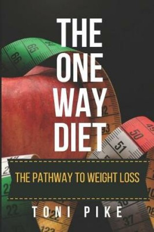 Cover of The One Way Diet