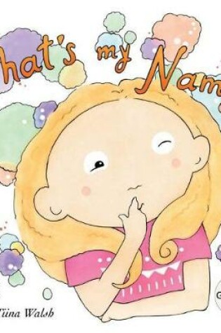 Cover of What's my name? GWENNA