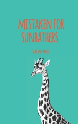 Book cover for Mistaken for Sunbathers