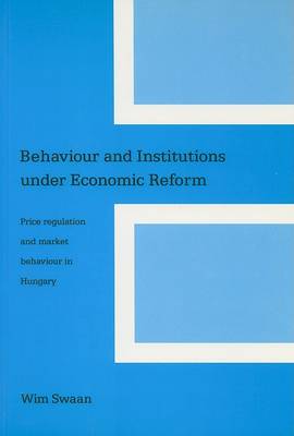 Book cover for Behavior and Institutions Under Ecomonic Reform