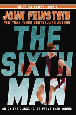 Book cover for The Sixth Man (the Triple Threat, 2)