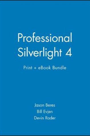 Cover of Professional Silverlight 4 Print + eBook Bundle