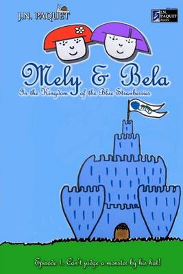 Book cover for Mely & Bela in the Kingdom of the Blue Strawberries (B&w)
