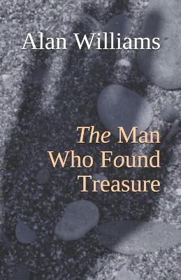 Book cover for The Man Who Found Treasure