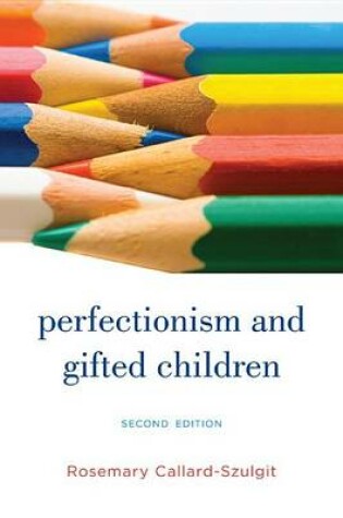 Cover of Perfectionism and Gifted Children