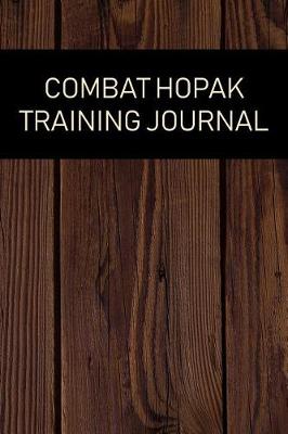 Book cover for Combat Hopak Training Journal