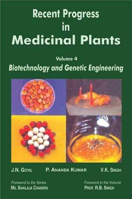 Book cover for Recent Progress in Medicinal Plants (Biotechnology and Genetic Engineering)