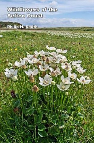 Cover of The Wildflowers of the Sefton Coast