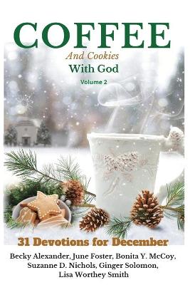 Book cover for COFFEE and Cookies With God, volume 2